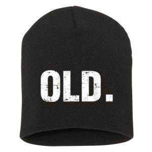 Old Funny 40th 50th 60th 70th Birthday Gag Gift Party Idea Short Acrylic Beanie