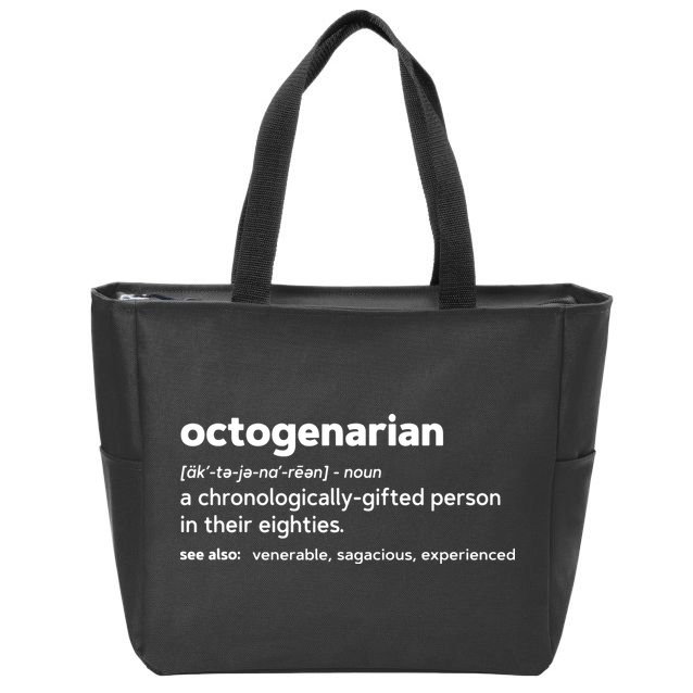 Octogenarian Funny 80th Birthday Zip Tote Bag
