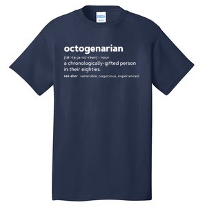 Octogenarian Funny 80th Birthday Tall T-Shirt