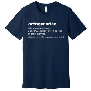 Octogenarian Funny 80th Birthday Premium T-Shirt