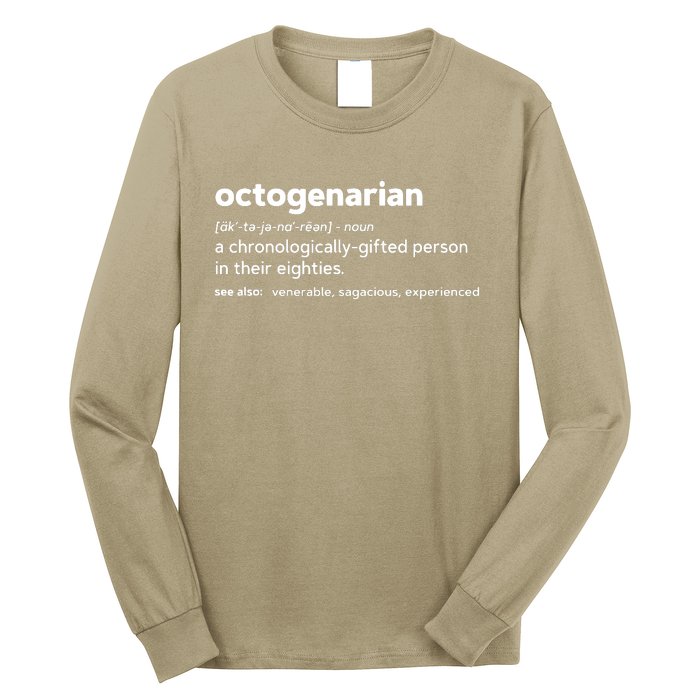 Octogenarian Funny 80th Birthday Long Sleeve Shirt