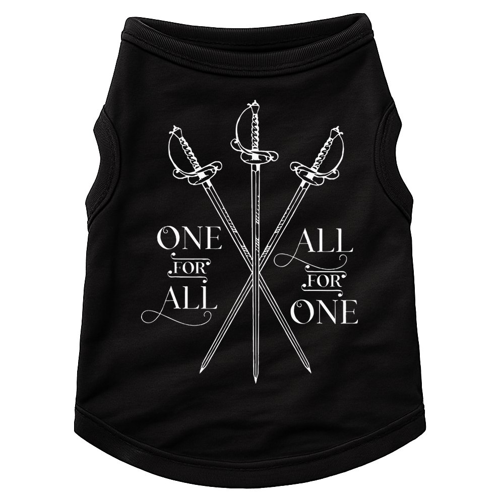 One For All All For One The Three Musketeers Literary Doggie Tank