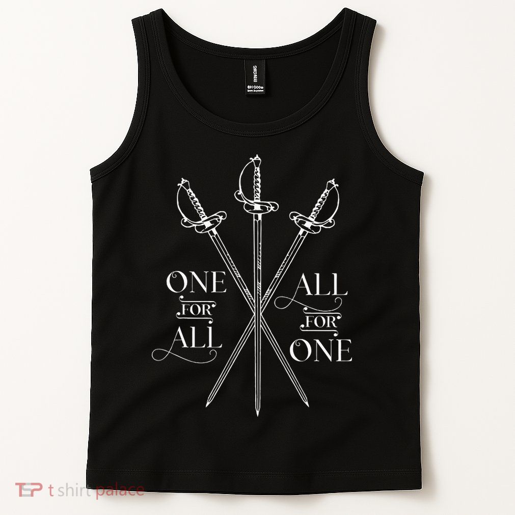 One For All All For One The Three Musketeers Literary Tank Top