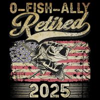 Oh Fish Ally Retired 2025 Funny Fishing Retirement Gifts Cooling Performance Crew T-Shirt