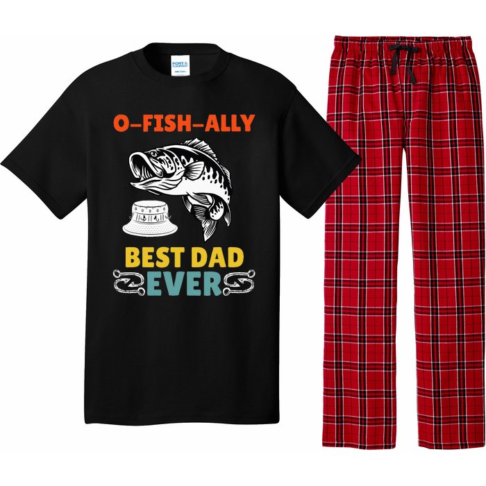 O Fish Ally Best Dad Ever Fisherman Lake Fishing Fathers Day Pajama Set