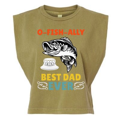 O Fish Ally Best Dad Ever Fisherman Lake Fishing Fathers Day Garment-Dyed Women's Muscle Tee