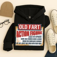 Old Fart Action Figure Loaded With Opinions Hoodie