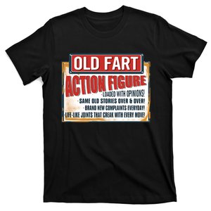 Old Fart Action Figure Loaded With Opinions T-Shirt