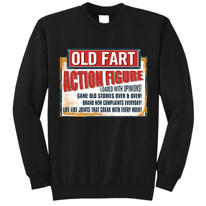 Old Fart Action Figure Loaded With Opinions Tall Sweatshirt