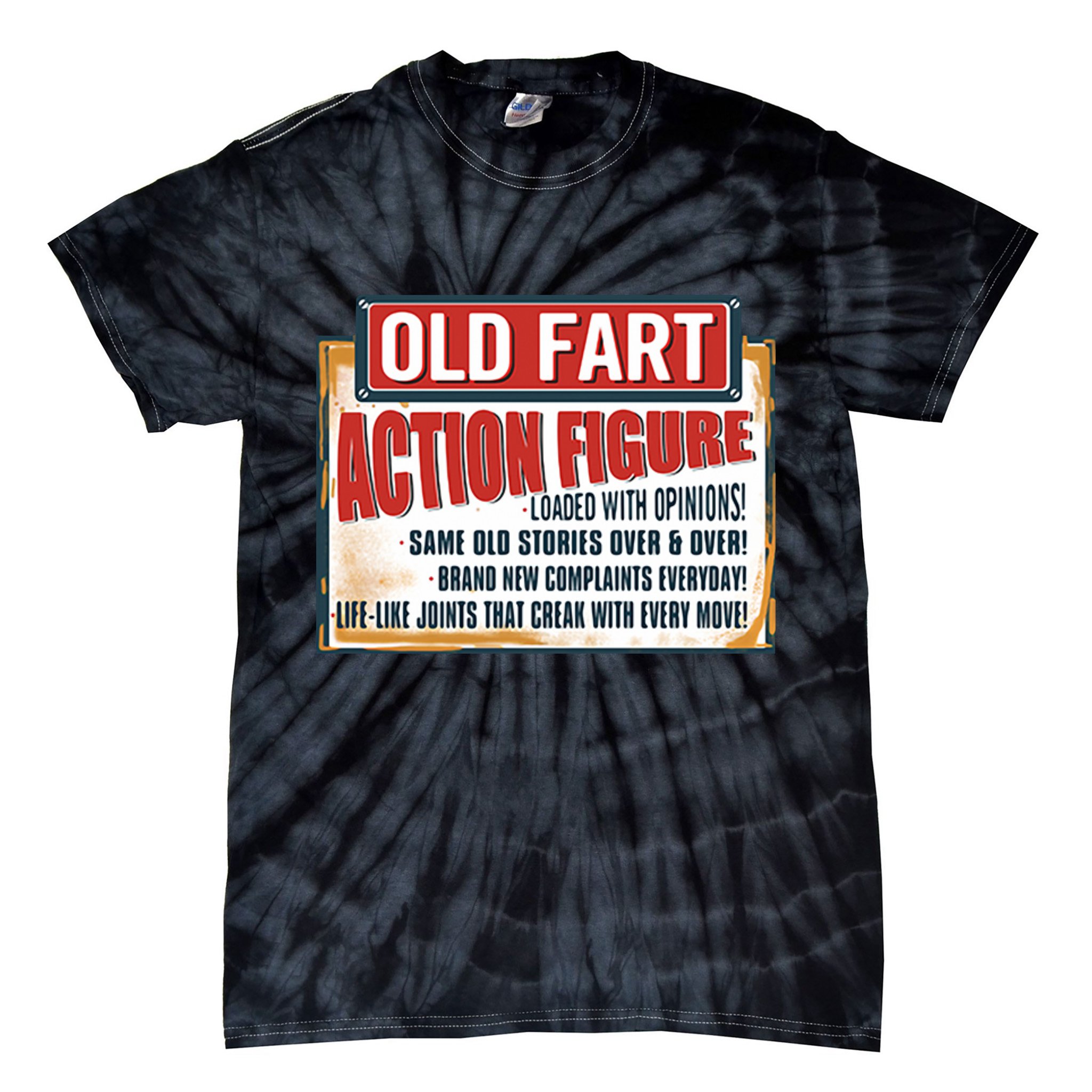 Old Fart Action Figure Loaded With Opinions Tie-Dye T-Shirt