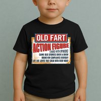 Old Fart Action Figure Loaded With Opinions Toddler T-Shirt