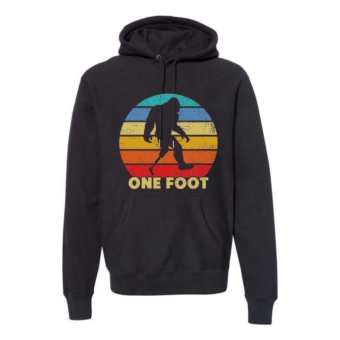 One Foot Bigfoot Prosthetics Amputated Disability Premium Hoodie