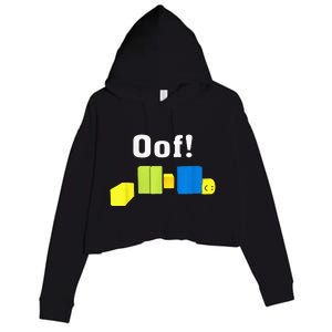 OOF! Funny Blox Noob Gamer Gifts For Gamers Crop Fleece Hoodie