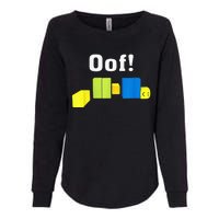 OOF! Funny Blox Noob Gamer Gifts For Gamers Womens California Wash Sweatshirt