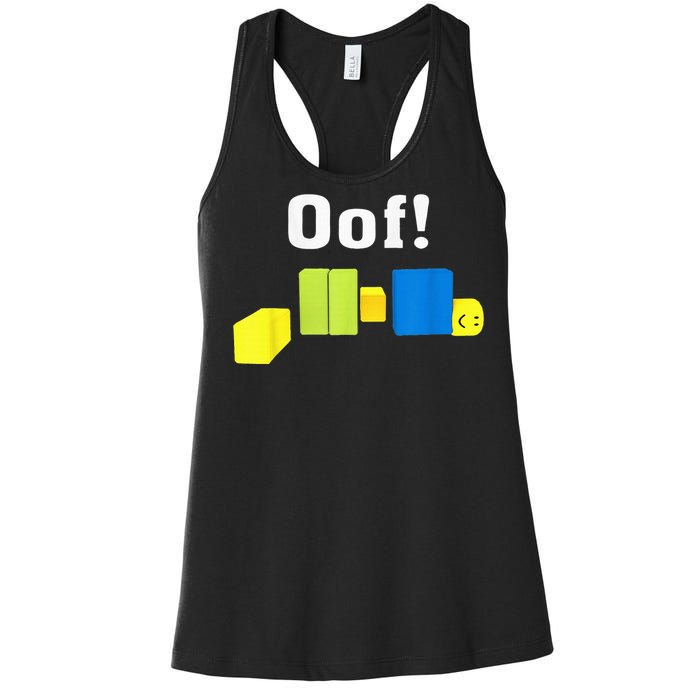 OOF! Funny Blox Noob Gamer Gifts For Gamers Women's Racerback Tank