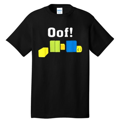 OOF! Funny Blox Noob Gamer Gifts For Gamers Tall T-Shirt