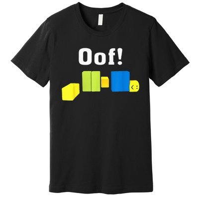 OOF! Funny Blox Noob Gamer Gifts For Gamers Premium T-Shirt