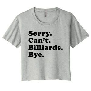 Or Funny Billiards Cool Gift Women's Crop Top Tee