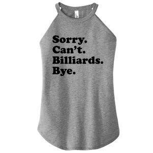 Or Funny Billiards Cool Gift Women's Perfect Tri Rocker Tank