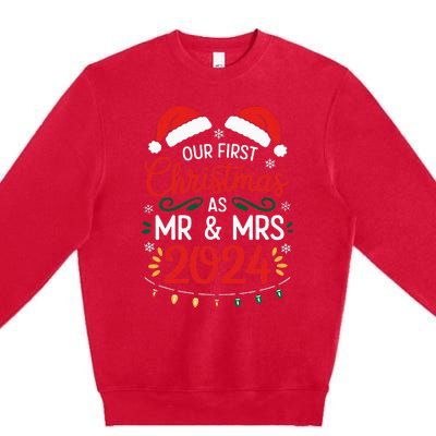 Our First Christmas As Mr And Mrs Newlyweds Couples Pajamas Premium Crewneck Sweatshirt