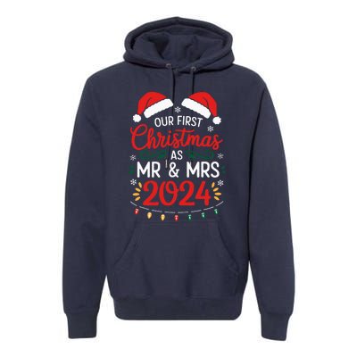 Our First Christmas As Mr And Mrs Newlyweds Couples Pajamas Premium Hoodie