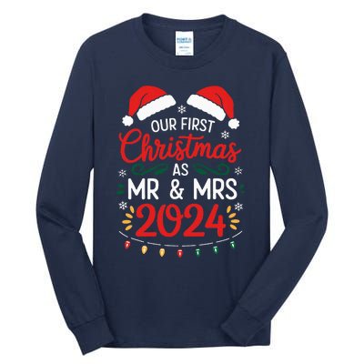 Our First Christmas As Mr And Mrs Newlyweds Couples Pajamas Tall Long Sleeve T-Shirt