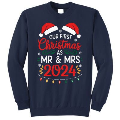 Our First Christmas As Mr And Mrs Newlyweds Couples Pajamas Tall Sweatshirt