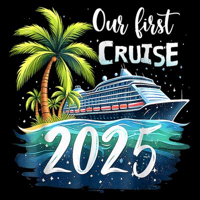 Our First Cruise 2025 Together Family Trip Matching Couples T-Shirt