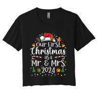 Our First Christmas As Mr And Mrs 2024 Matching Couples Women's Crop Top Tee