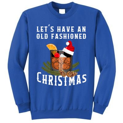 Old Fashioned Christmas Funny Bourbon Whiskey Cocktail Gift Tall Sweatshirt