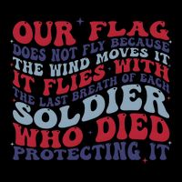 Our Flag Does Not Fly Because The Wind Moves It 16 in Basic Backpack