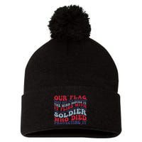 Our Flag Does Not Fly Because The Wind Moves It Pom Pom 12in Knit Beanie