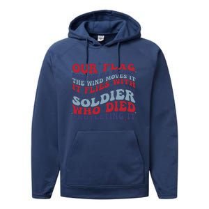 Our Flag Does Not Fly Because The Wind Moves It Performance Fleece Hoodie