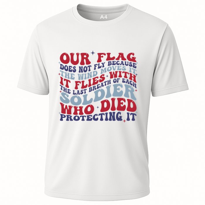 Our Flag Does Not Fly Because The Wind Moves It Performance Shirt