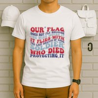 Our Flag Does Not Fly Because The Wind Moves It T-Shirt