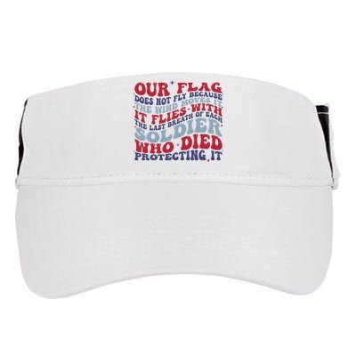 Our Flag Does Not Fly Because The Wind Moves It Adult Drive Performance Visor