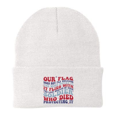 Our Flag Does Not Fly Because The Wind Moves It Beanie