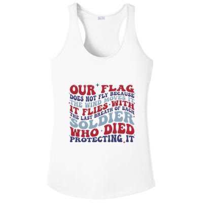 Our Flag Does Not Fly Because The Wind Moves It Ladies PosiCharge Competitor Racerback Tank