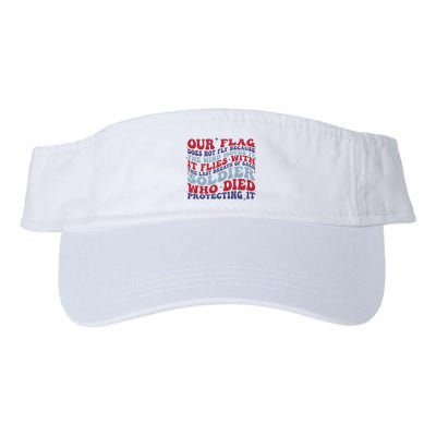 Our Flag Does Not Fly Because The Wind Moves It Visor