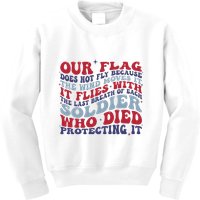 Our Flag Does Not Fly Because The Wind Moves It Kids Sweatshirt