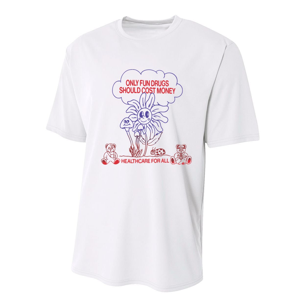 Only Fun Drugs Should Cost Money Youth Performance Sprint T-Shirt