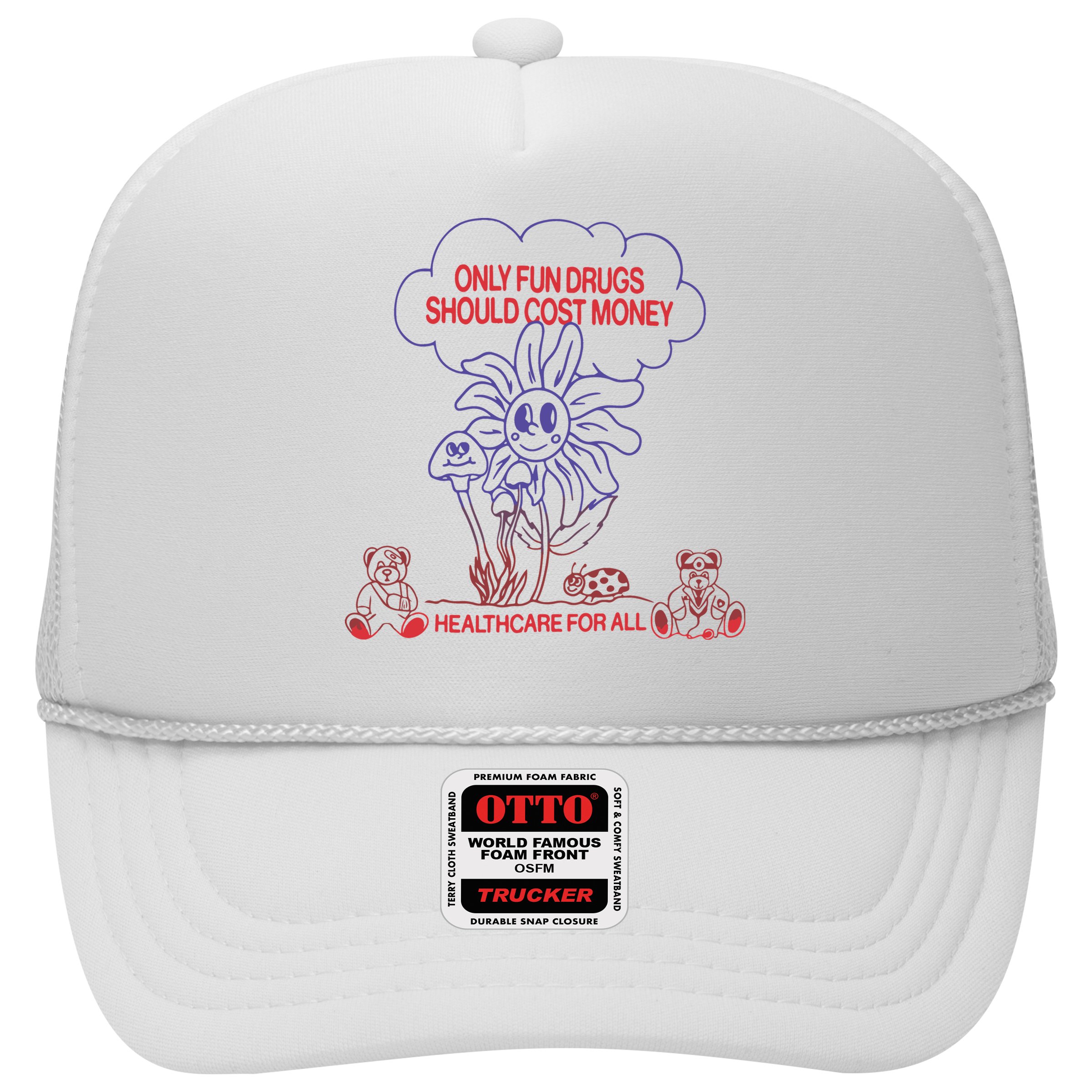 Only Fun Drugs Should Cost Money Hat