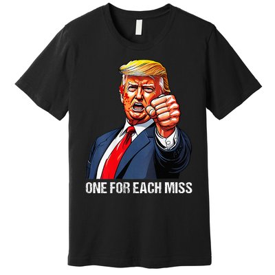 One For Each Miss Trump Premium T-Shirt