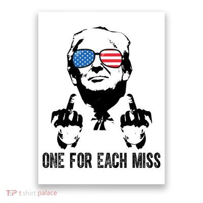 One For Each Miss Donald Trump Middle Finger Usa Funny Poster