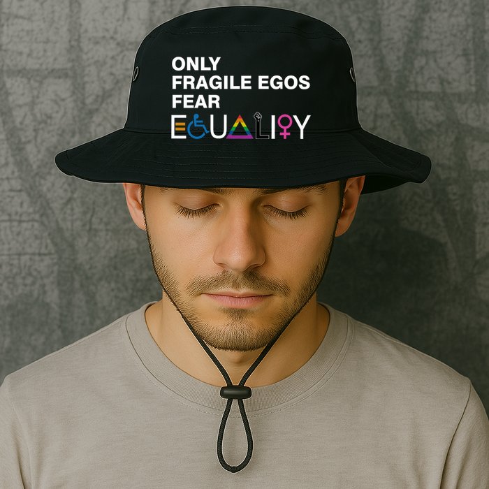 Only Fragile Egos Fear Equality Hu Rights Meaningful Gift Bucket Hat