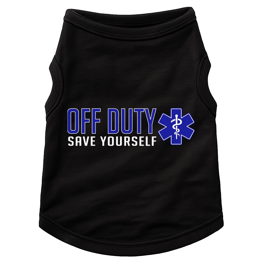 Off Duty Save Yourself EMT Doggie Tank