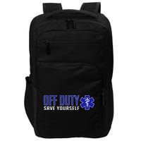 Off Duty Save Yourself EMT Impact Tech Backpack