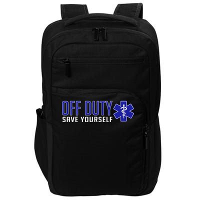 Off Duty Save Yourself EMT Impact Tech Backpack