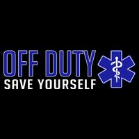 Off Duty Save Yourself EMT Backpack