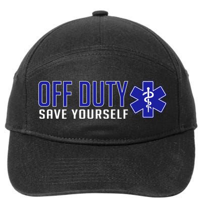 Off Duty Save Yourself EMT 7-Panel Snapback Hat